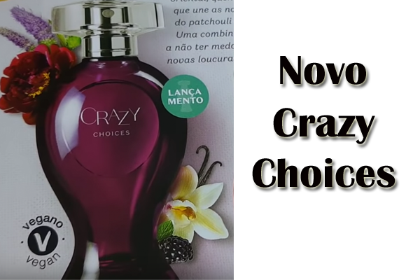 Novo-Crazy-Choices- coloniaeperfume