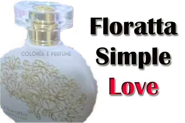 floratta-simple-love-lançamento-coloniaperfume