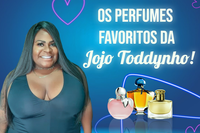 Os perfumes favoritos da Jojo Toddynho capa