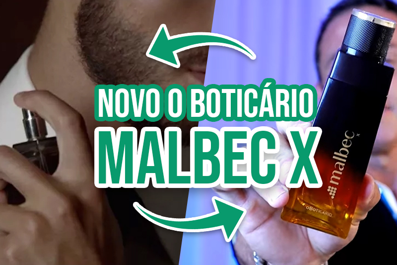 Novo Lançamento Malbec X d'O Boticário vale a pena Confira nossa resenha! - Colônia e perfume CAPA