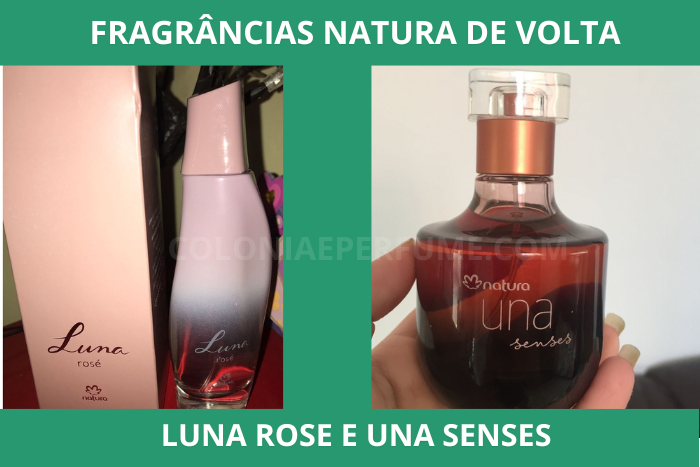 fragrancias natura retornam Luna Rose e Una Senses