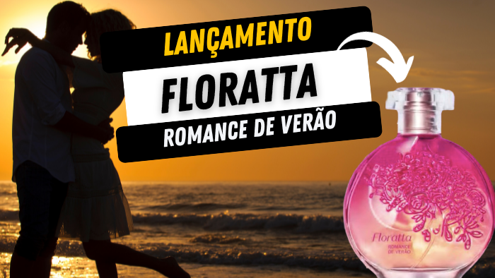 FLORATTA ROMANCE DE VERÃO